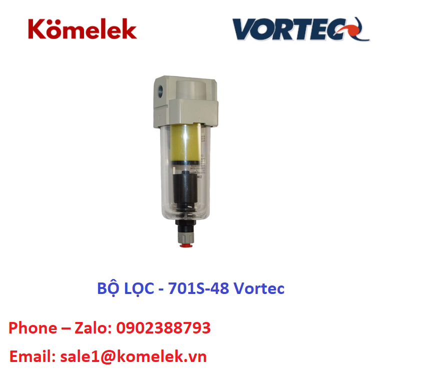 BỘ LỌC - 701S-48 Vortec