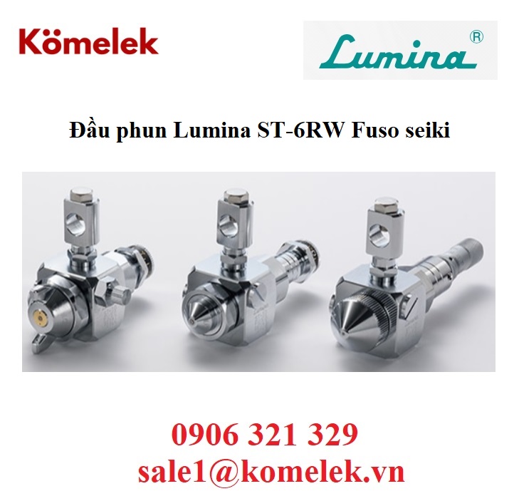 Đầu phun Lumina ST-6RW Fuso seiki
